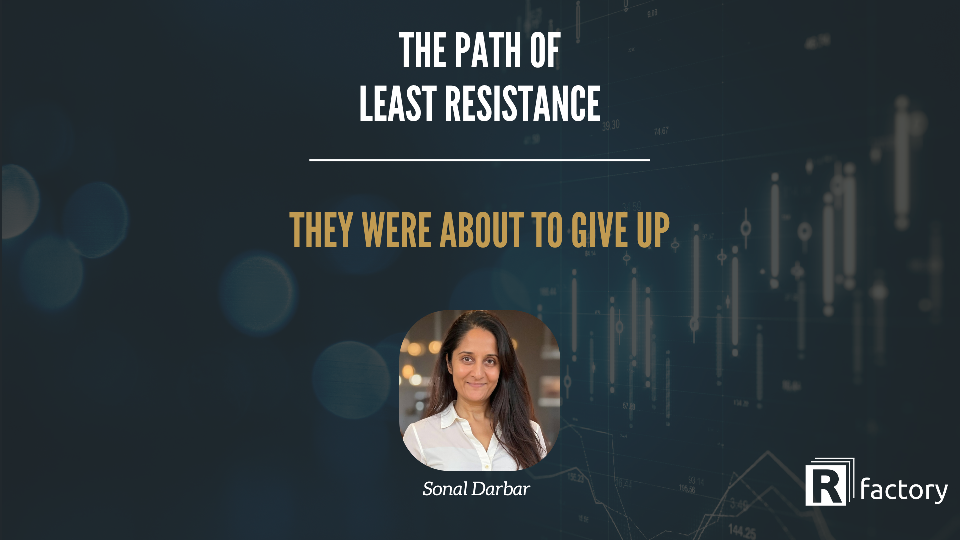 They Were About to Give Up