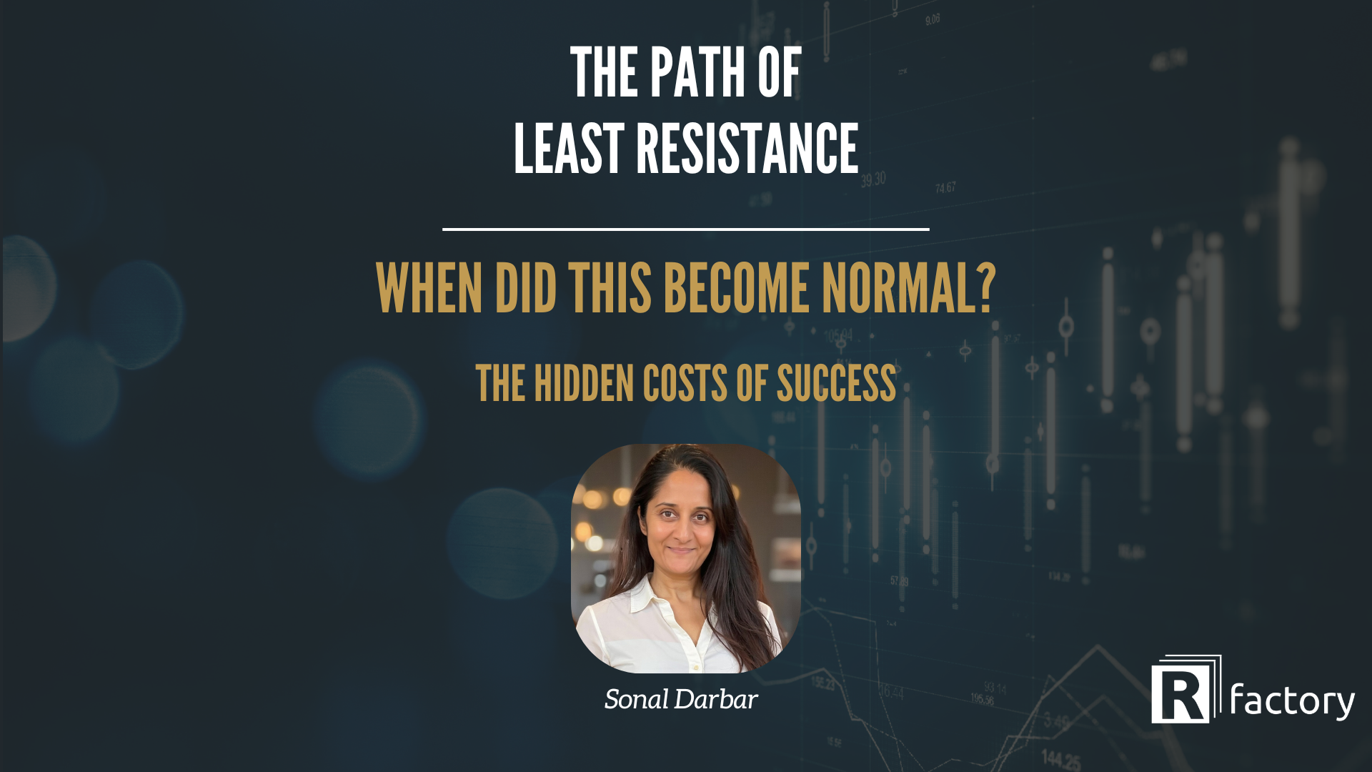 The Path of Least Resistance - When Did This Become Normal